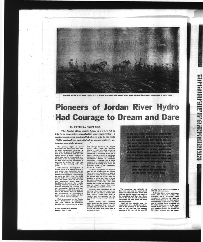 "The Jordan River powerhouse it a record of
vision, enterprise, organisation and engineering -a lasting monument to a handful of men who in the early 1900s realised the potential of an almost entirely unknown mountain stream."