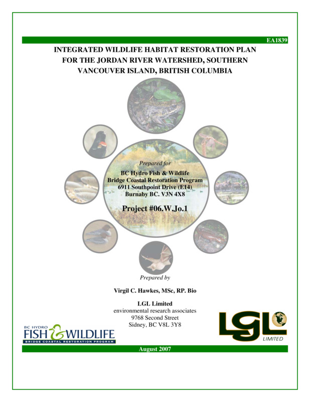 Integrated Wildlife Habitat Restoration Plan for the Jordan River Watershed, Southern Vancouver Island, British Columbia