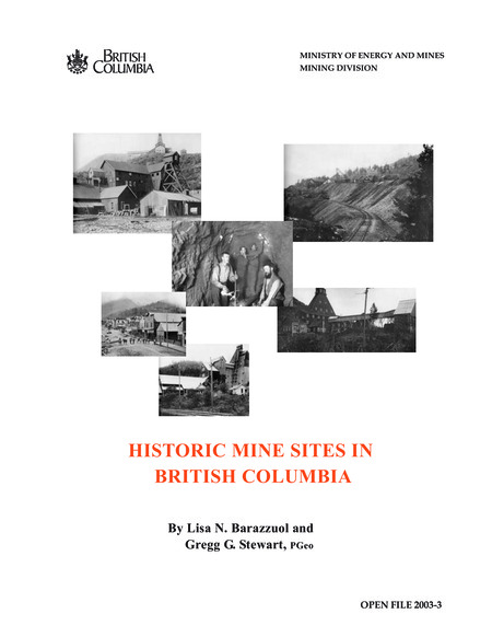 HISTORIC MINE SITES IN BRITISH COLUMBIA