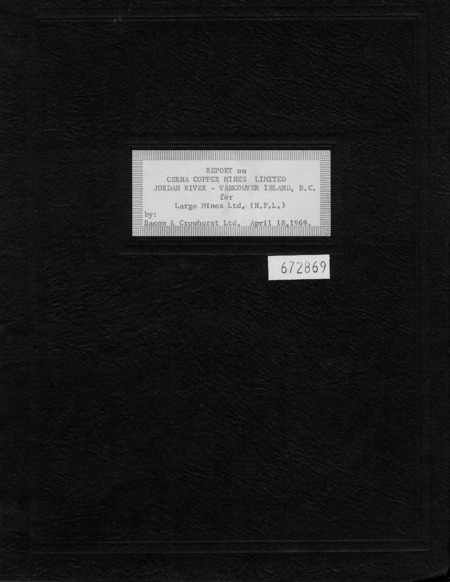 REPORT on CERNA COPPER MINES LIMITED (COWICHAN COPPER - JORDAN RIVER - VANCOUVER ISLAND, B.C.)