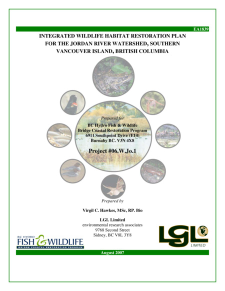 Integrated Wildlife Habitat Restoration Plan for the Jordan River Watershed, Southern Vancouver Island, British Columbia
